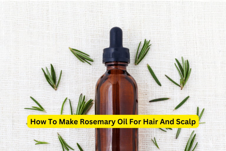 Learn to Make Gorgeous Hair with Rosemary Oil – DIY Rosemary Oil for Growth: Hello Gorgeous Hair 